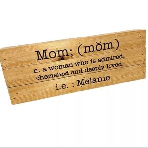 Mom MELANIE wooden farmhouse plaque sign Christmas Gift Birthday Mothers day